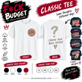 The F*ck Budget classic T-shirt design options.