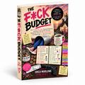 Front cover of The F*ck Budget by Erica Marlowe.