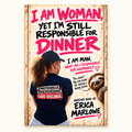 I Am Woman, Yet I’m Still Responsible for Dinner. Signed HARDCOVER. PRE-ORDER
