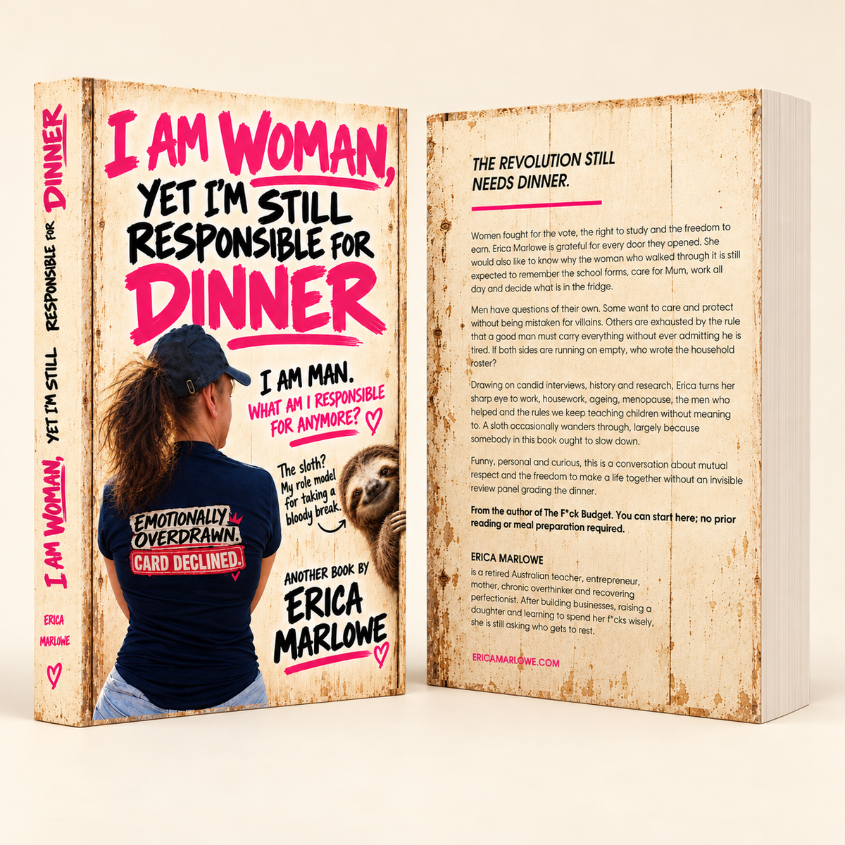 I Am Woman, Yet I’m Still Responsible for Dinner. Paperback. PRE-ORDER