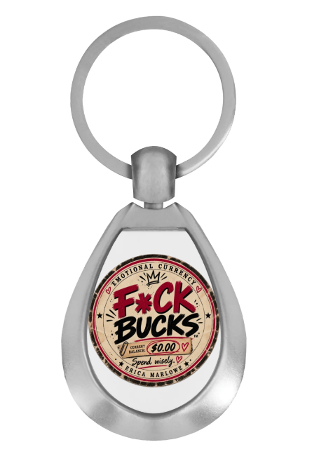 F*ck Bucks metal keyring design.