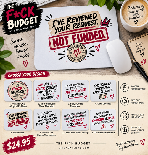 The F*ck Budget 'Not funded' mouse pad design collection.