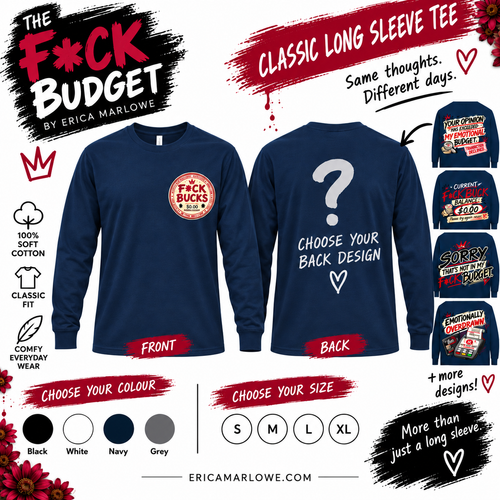 The F*ck Budget long sleeve T-shirt promotional artwork.